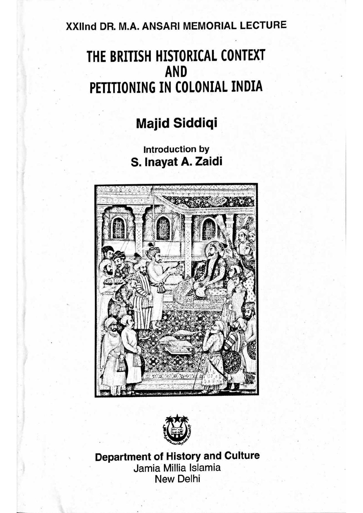 The British Historical Context and Petitioning in Colonial India by Majid Siddiqi