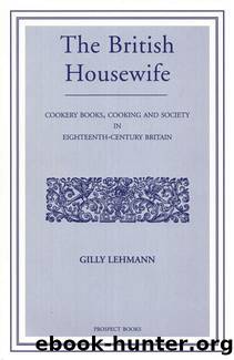 The British Housewife by Gilly Lehman
