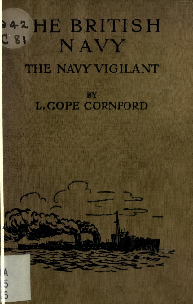 The British navy, the navy vigilant by Leslie Cope Cornford
