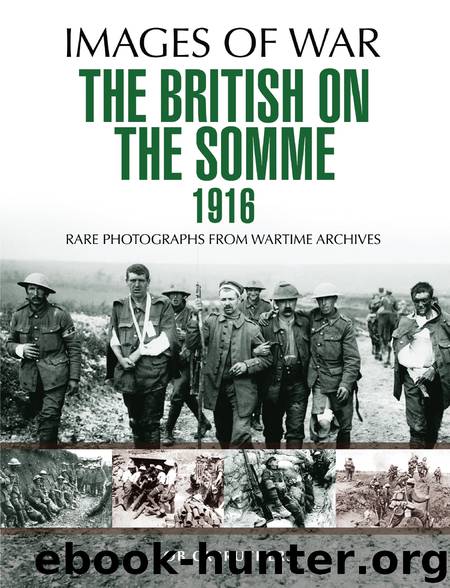 The British on the Somme 1916 by Bob Carruthers