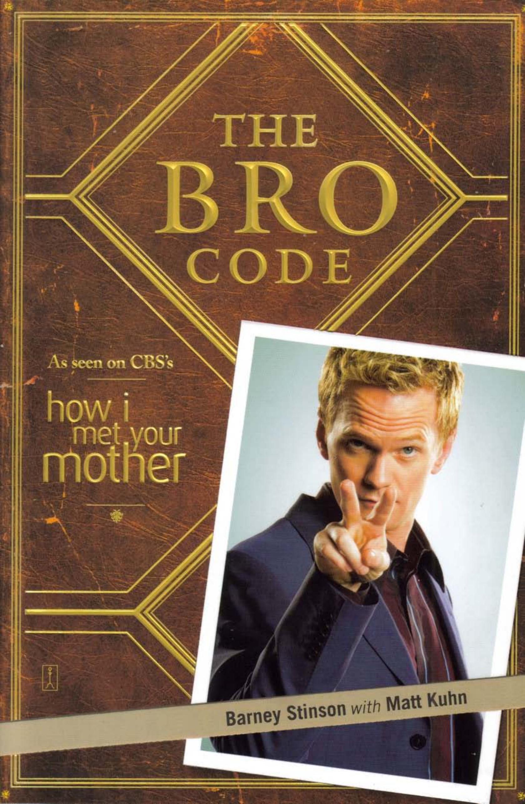 The Bro Code by Barney Stinson