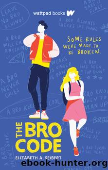The Bro Code by Elizabeth A. Seibert