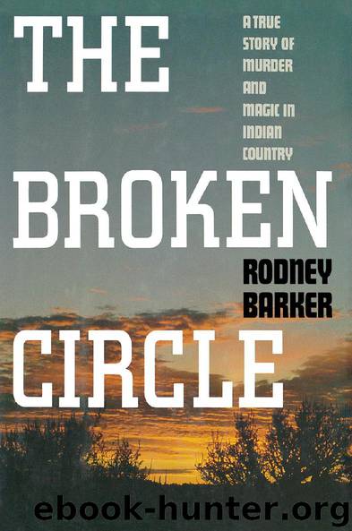 The Broken Circle by Rodney Barker