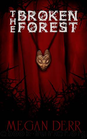 The Broken Forest by Megan Derr