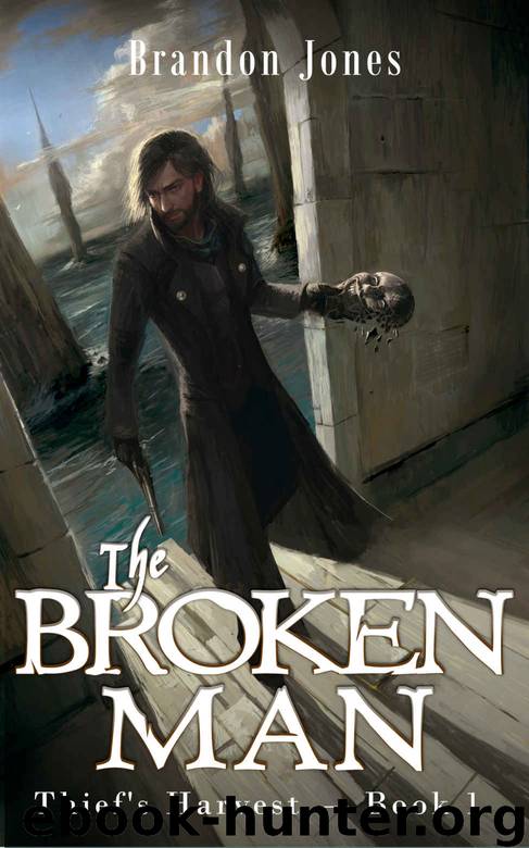 The Broken Man by Brandon Jones