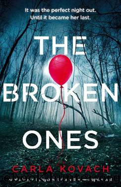 The Broken Ones: An absolutely gripping crime thriller with a jaw-dropping twist (Detective Gina Harte Book 8) by Carla Kovach