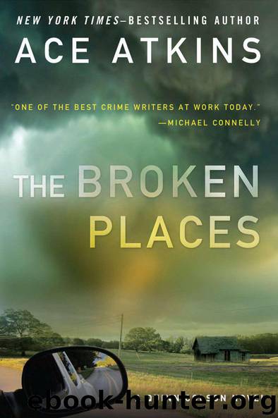 The Broken Places by Ace Atkins