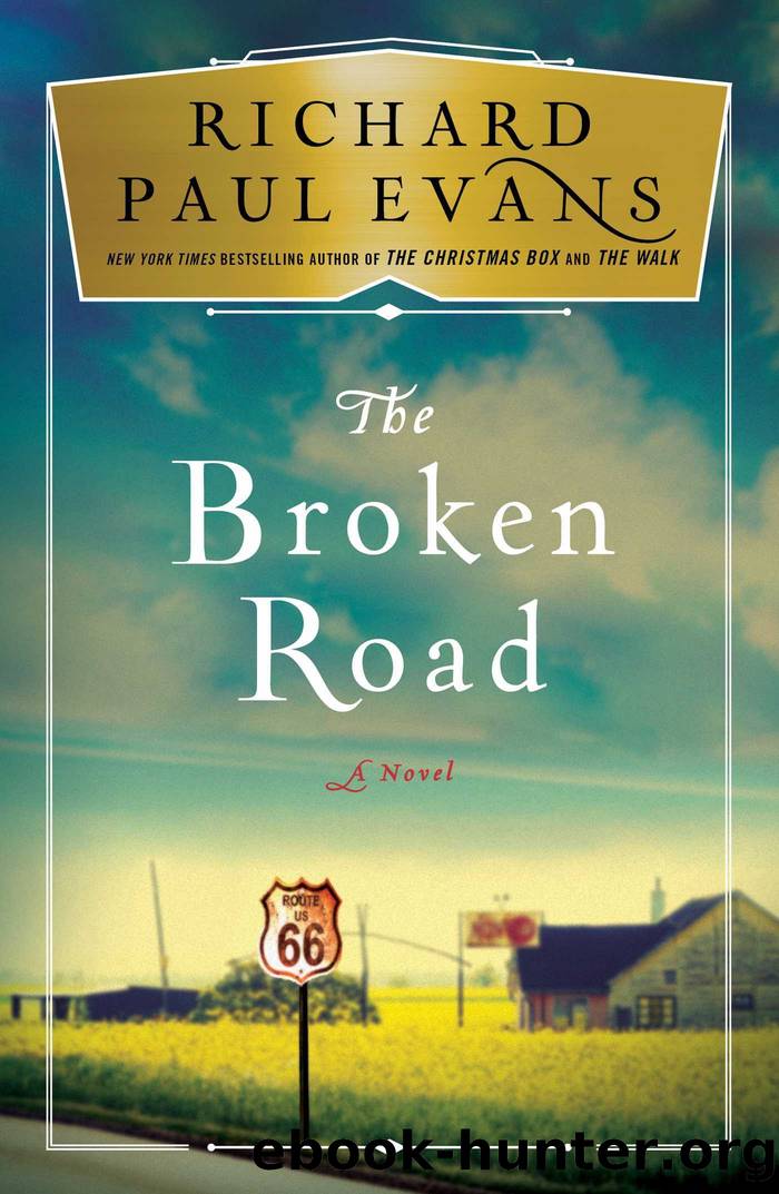 The Broken Road by Evans Richard Paul