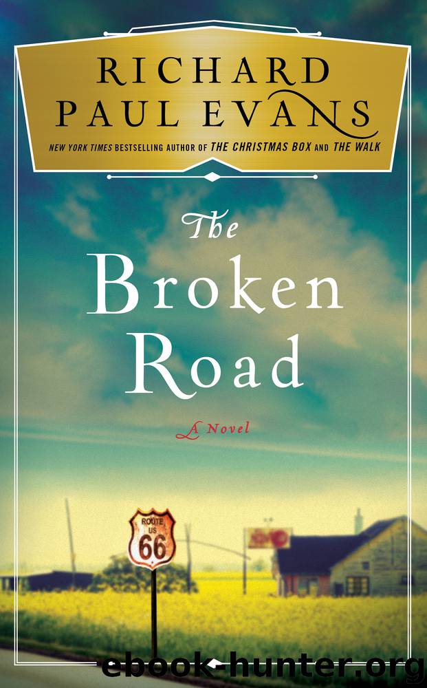 The Broken Road by Richard Paul Evans