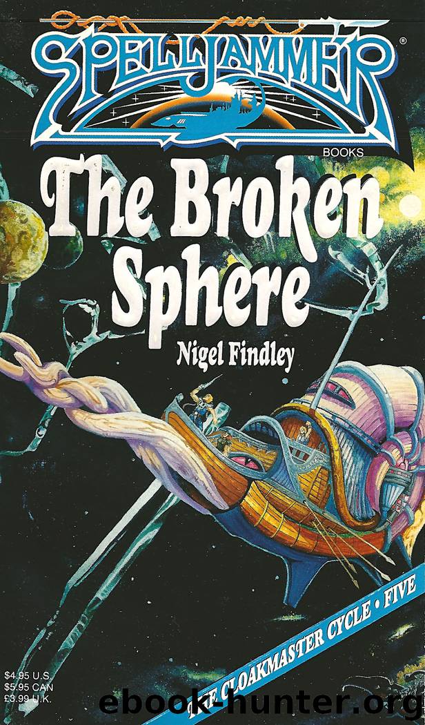The Broken Sphere by Nigel Findley