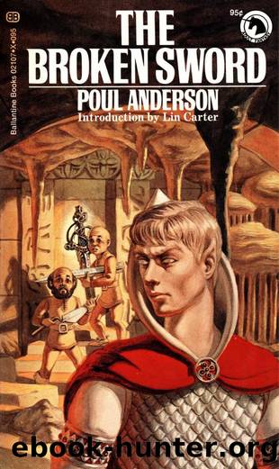 The Broken Sword (1971) by Poul Anderson