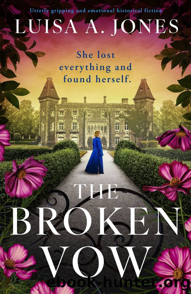 The Broken Vow: Utterly gripping and emotional historical fiction (The Fitznortons Book 2) by Luisa A. Jones