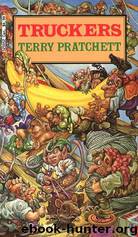 The Bromeliad 1 - Truckers by Terry Pratchett