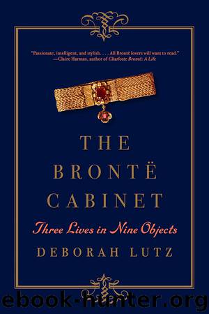 The Brontë Cabinet by Deborah Lutz