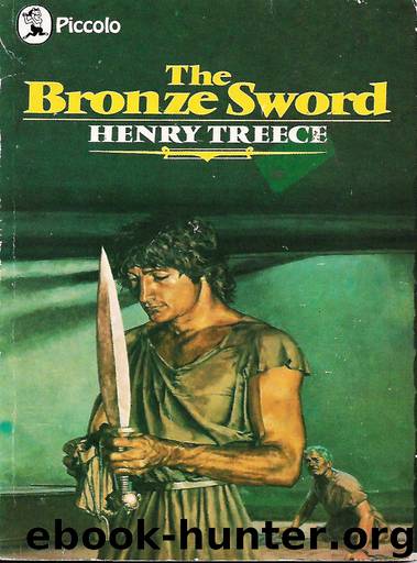 The Bronze Sword by Henry Treece