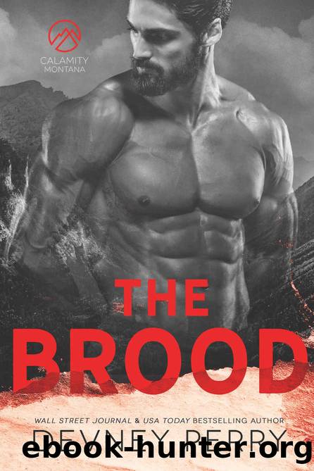 The Brood: Calamity Montana - Book 6 by Perry Devney & Nash Willa