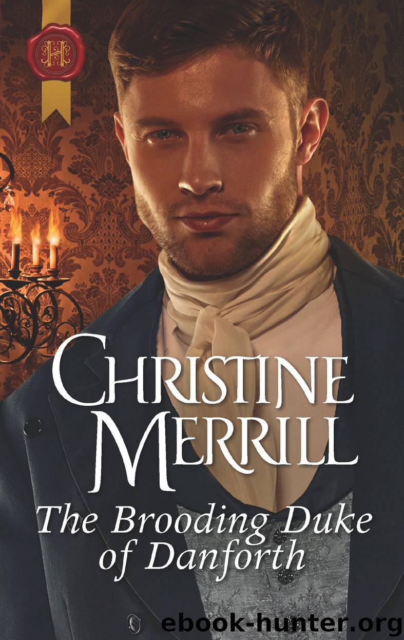 The Brooding Duke of Danforth by Christine Merrill