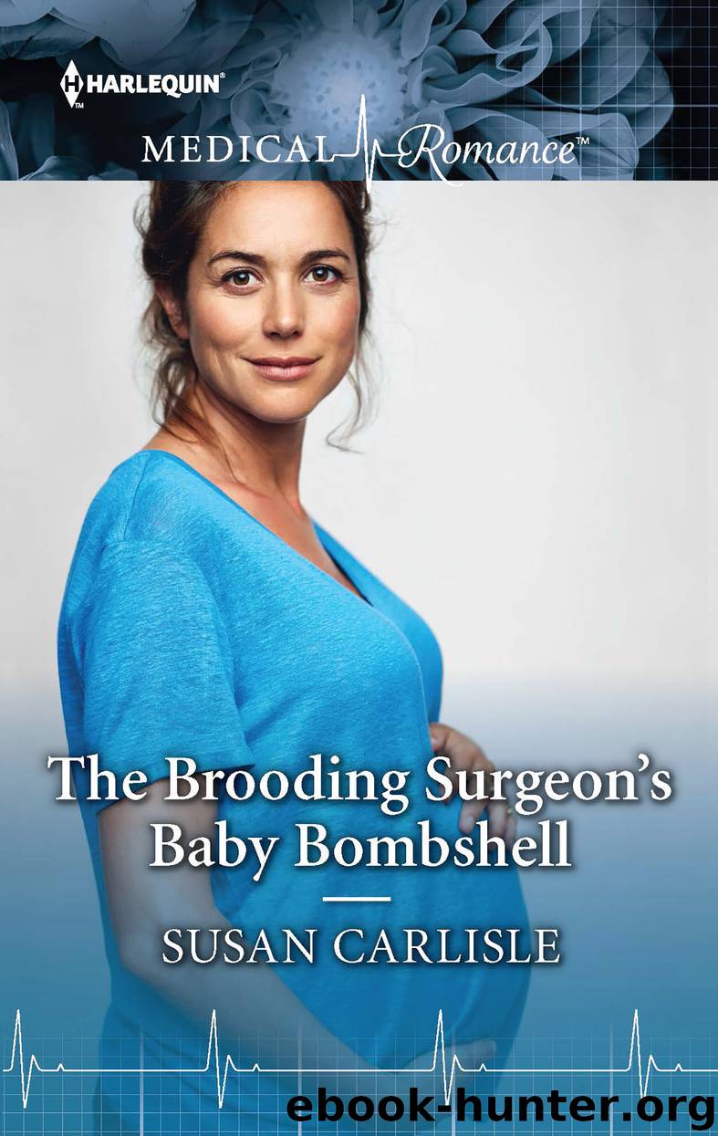 The Brooding Surgeon's Baby Bombshell by Susan Carlisle