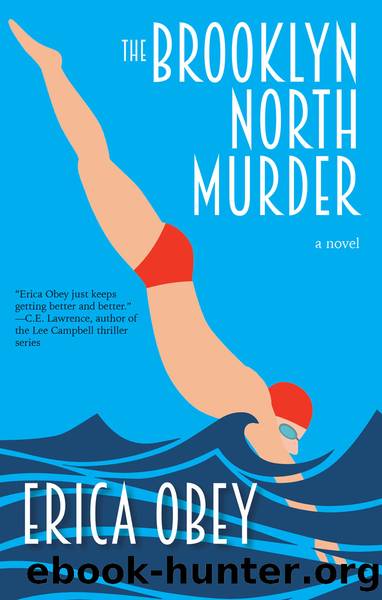The Brooklyn North Murders by Erica Obey
