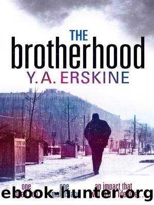 The Brotherhood by Y A Erskine