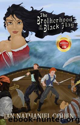 The Brotherhood of the Black Flag by Ian Nathaniel Cohen