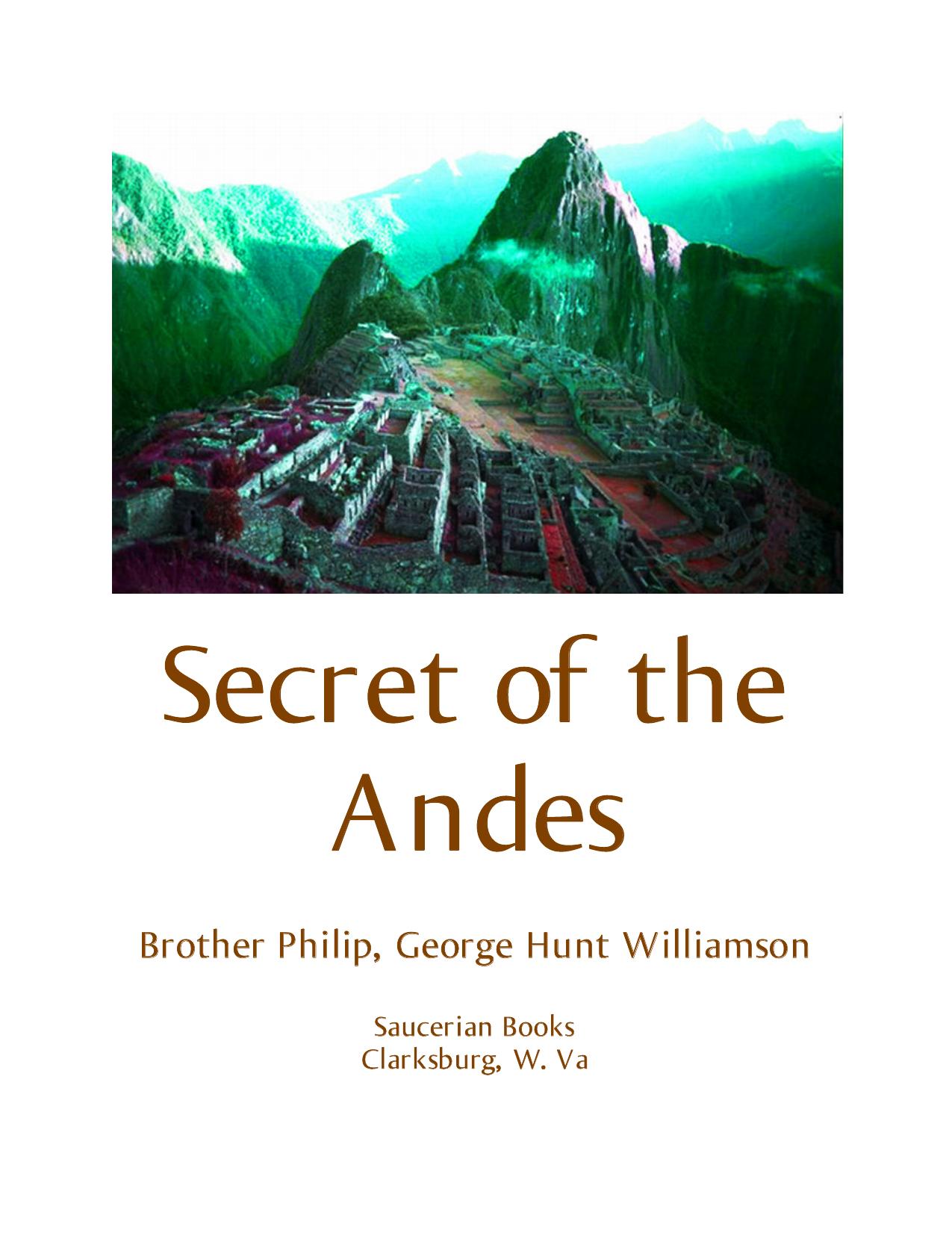 The Brotherhood of the Seven Rays (The Secret of the Andes) by WILLIAMSON George Hunt (’Brother Philip’)