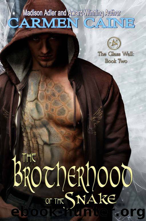 The Brotherhood of the Snake (Return of the Ancients Book 2) by Carmen Caine & Madison Adler