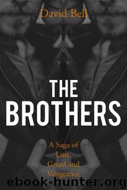 The Brothers by David Bell