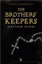 The Brothers' Keepers by Matthew Peters