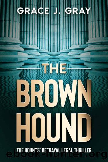 The Brown Hound by Grace J. Gray