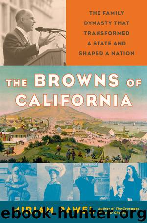 The Browns of California by Miriam Pawel