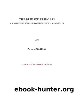 The Bruised Princess by A.G. Marshall