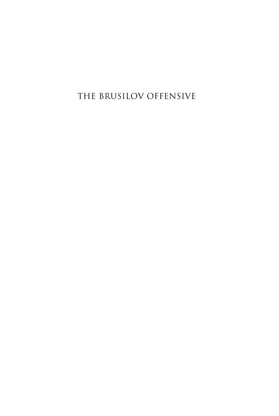The Brusilov Offensive by Timothy C. Dowling