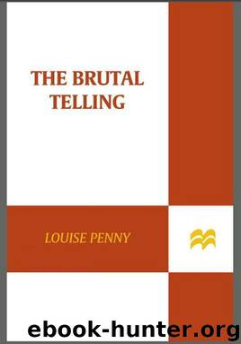 The Brutal Telling by Louise Penny