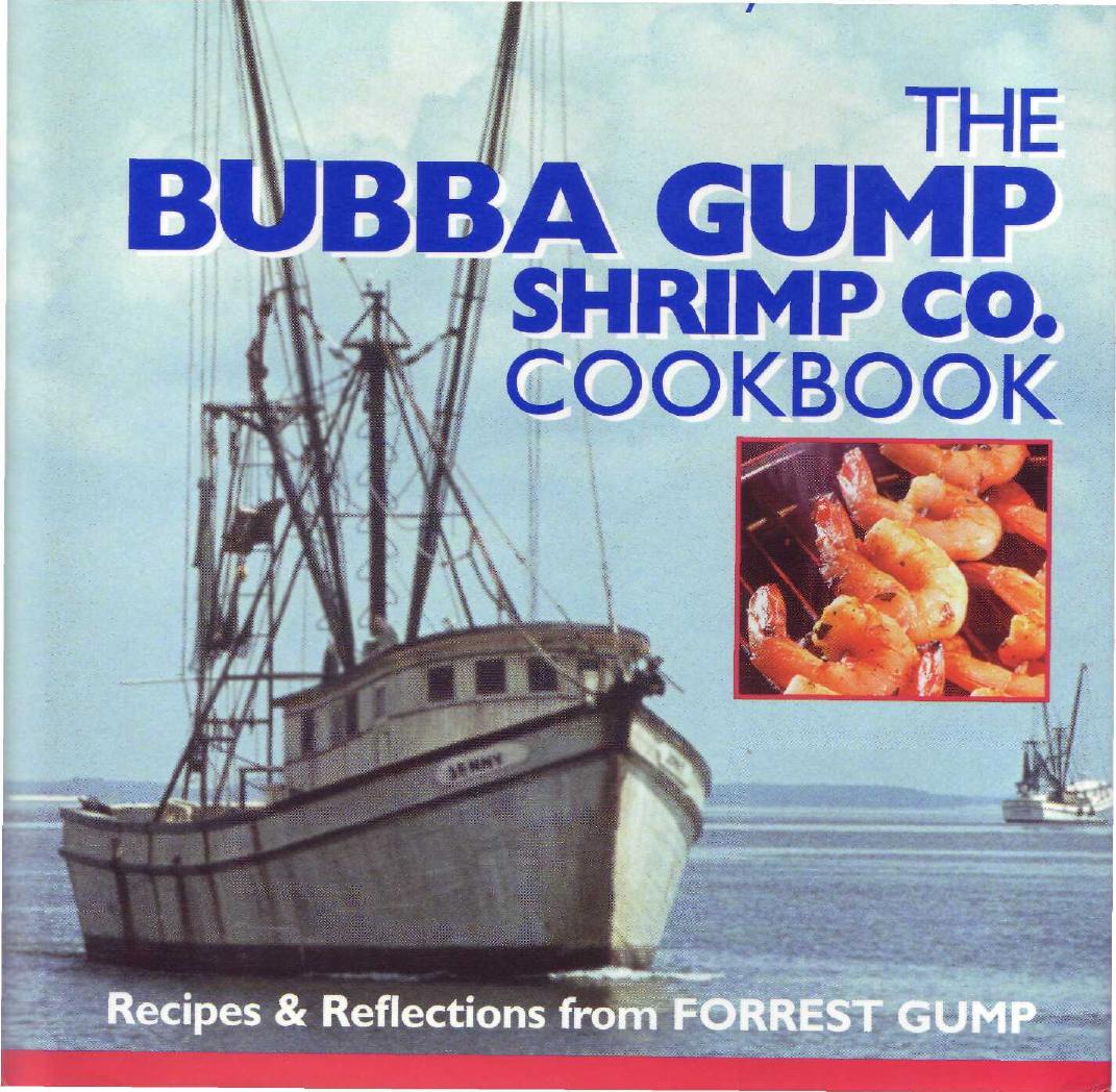 The Bubba Gump Shrimp Co Cookbook by Editors of Southern Living Magazine