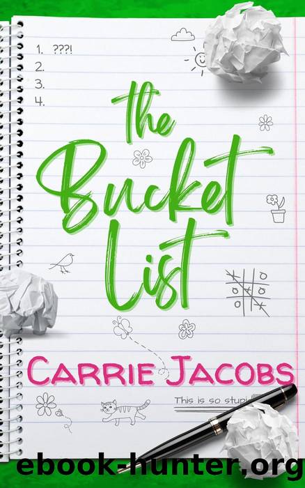 The Bucket List by Carrie Jacobs