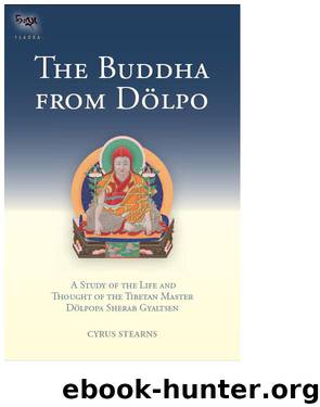 The Buddha from Dolpo by Cyrus Stearns