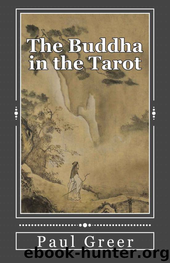 The Buddha in the Tarot by Paul Greer