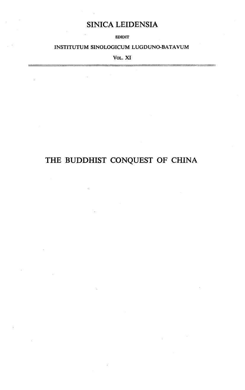 The Buddhist Conquest of China: Text by Erik Zürcher