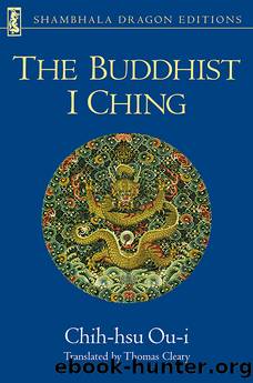 The Buddhist I Ching by Chih-hsu Ou-i