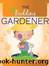 The Budding Gardener by Mary Rein