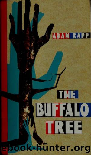 The Buffalo Tree by Adam Rapp