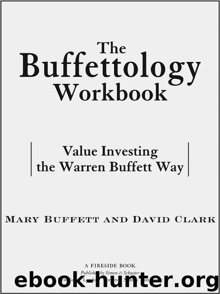 The Buffettology Workbook by MARY BUFFETT & DAVID CLARK