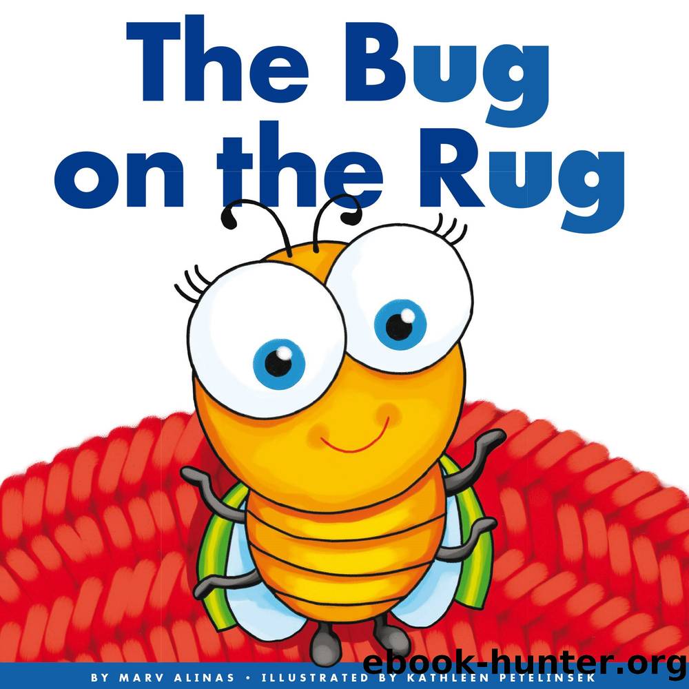 The Bug on the Rug by Marv Alinas