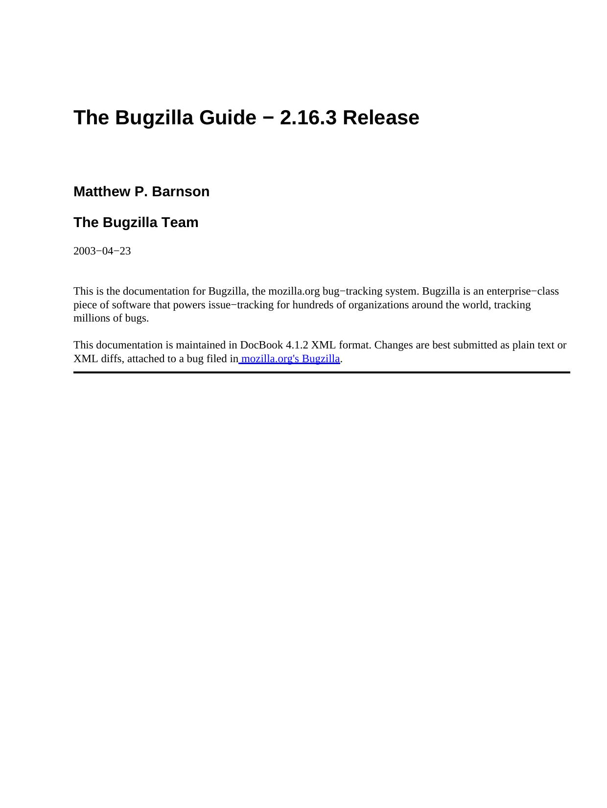 The Bugzilla Guide - 2.16.3 Release by Unknown