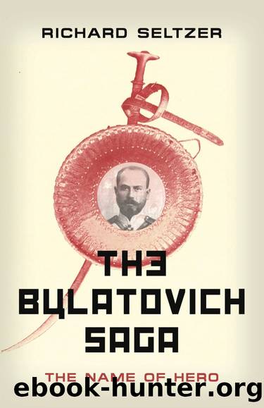 The Bulatovich Saga by Richard Seltzer