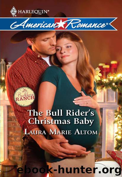 The Bull Rider's Christmas Baby by Laura Marie Altom