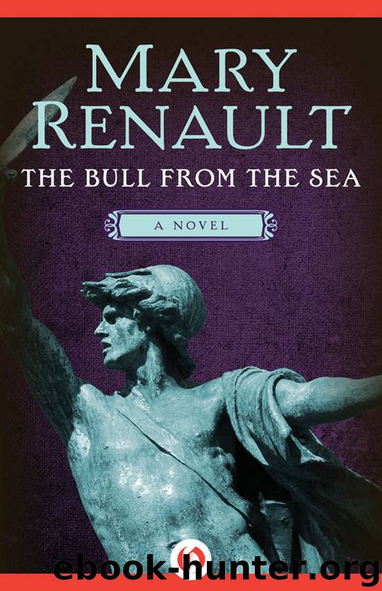 The Bull from the Sea by Mary Renault