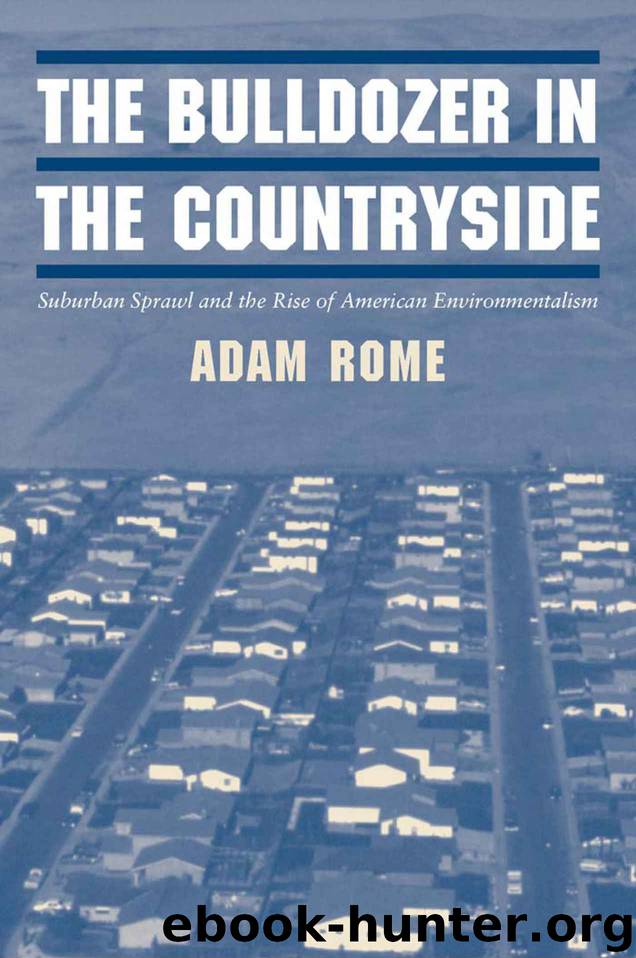 The Bulldozer in the Countryside (Studies in Environment and History) by Rome Adam