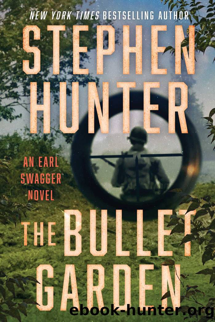 The Bullet Garden by Hunter Stephen